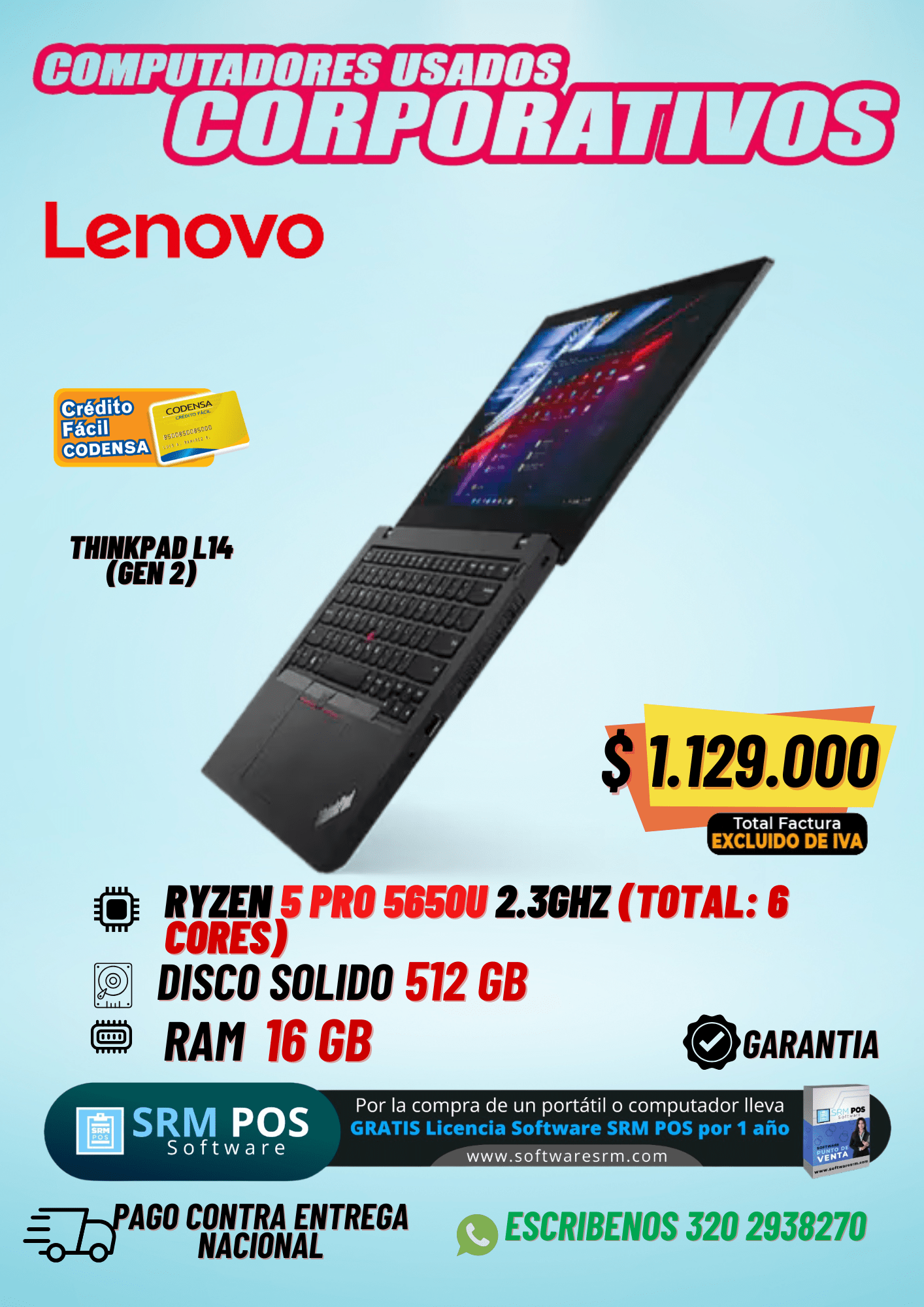 Lenovo ThinkPad L14 Gen 2 | Ryzen 5 Pro 5650U | 16GB RAM | 512GB SSD | $1.129.000 | Computador Corporativo Usado